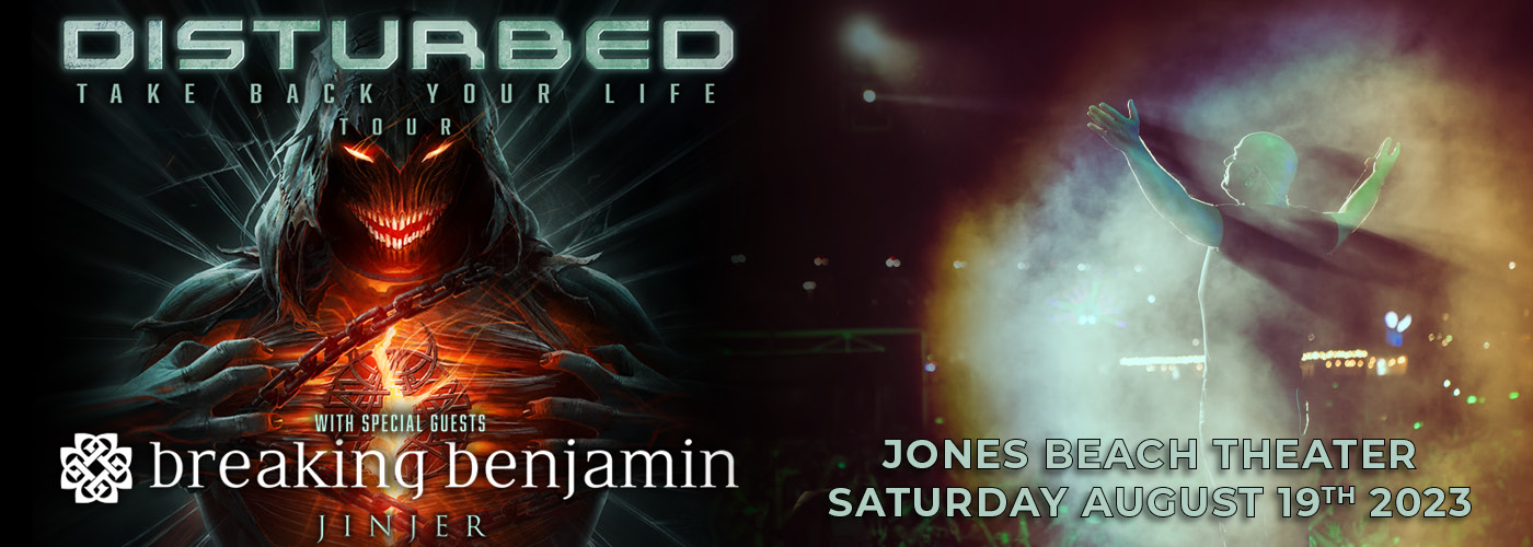 Disturbed: Take Back Your Life Tour with Breaking Benjamin & Jinjer