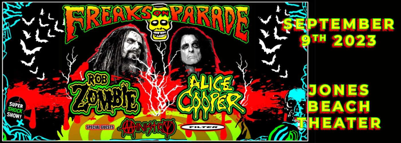 Rob Zombie & Alice Cooper Freaks on Parade Tour Tickets 9th