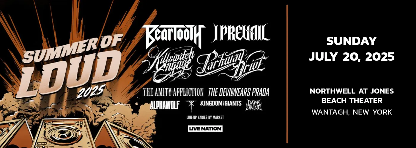 Summer of Loud Tour: Parkway Drive, Killswitch Engage, I Prevail & Beartooth