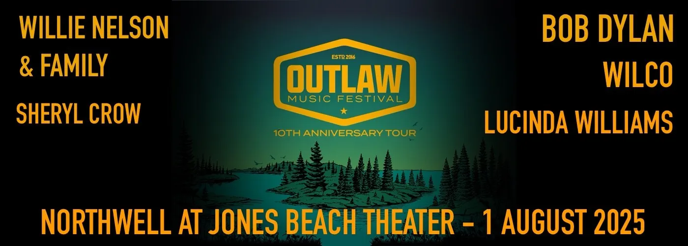 Outlaw Music Festival: Willie Nelson, Bob Dylan, Wilco &amp; Lucinda Williams